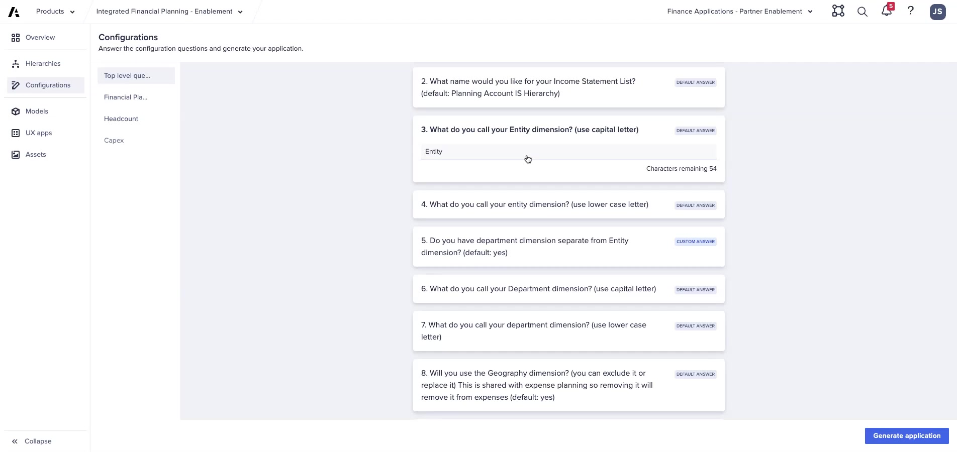 Application Framework Configurations — top-level questions showing Entity dimension name fields (capital and lowercase), Department dimension toggle, and Geography option